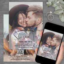She said Yes! Wedding Engagement Invites & Gifts