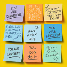 Positive Post it Notes