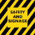 Safety and Signage