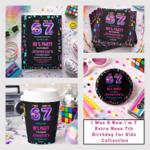 I Was 6 Now I’m 7 Retro Neon 7th Birthday Party 