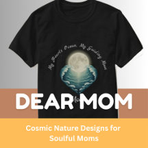 Cosmic Nature Designs for Soulful Moms