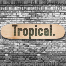 Tropical 