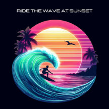 Ride the Wave at Sunset Collection
