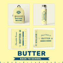 Back to School is Better with Butter