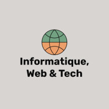 Informatique, Web & Tech