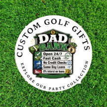 Custom Golf Gifts:  Dad Bank