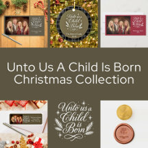 Unto Us A Child Is Born Christmas