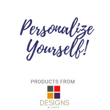 Customize Your Designs