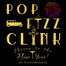 Pop Fizz Clink Gold Typograpy Modern New Years Eve