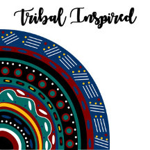 Tribal Inspired