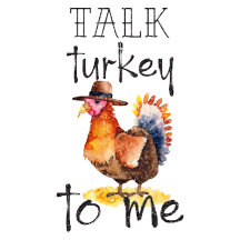 Talk Turkey to me