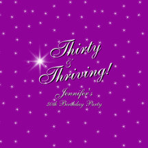 Thirty & Thriving Pink Purple Birthday Party