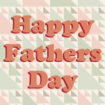 Happy Fathers Day