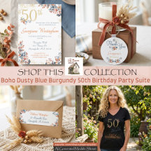 Boho Dusty Blue Burgundy 50th Birthday Party Suite