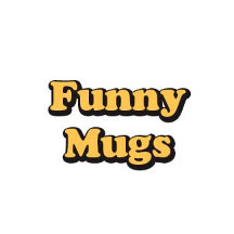 Funny Mugs