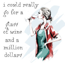 Drink and money wishes 