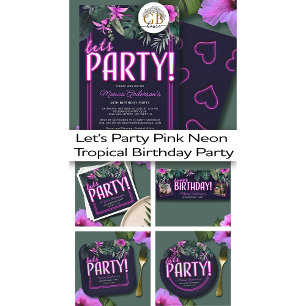 Låt oss Party Electric Rosa Neon Tropical Birthday Inbjudningar