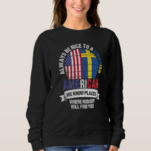 Svensk Amerikansk Vi känner Platser där Landet Sve T Shirt
