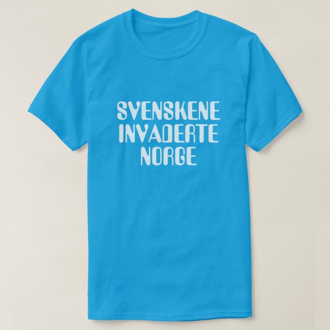 Svensk invaderade Norge i norsk blått T Shirt (Design framsida)