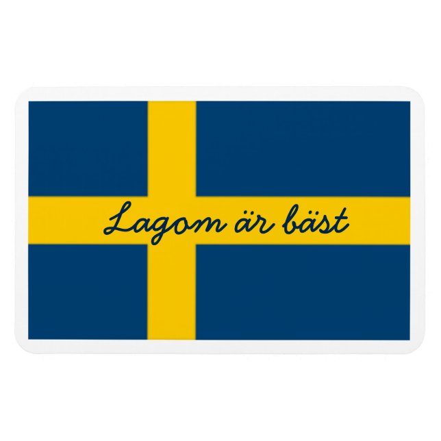 Svenska Flagga Theme Lagom Ar Bast Magnet (Horisontell)