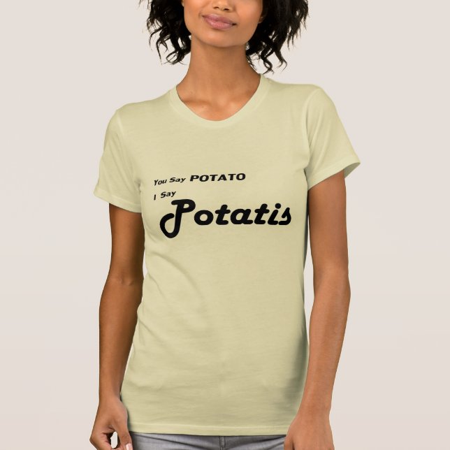 Svenska Potatis "dig något att sägapotatis ", T-shirt (Framsida)