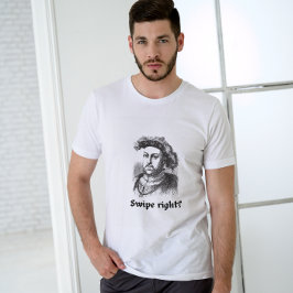 Svep höger? Funny Unisex Pun Henry VIII T Shirt