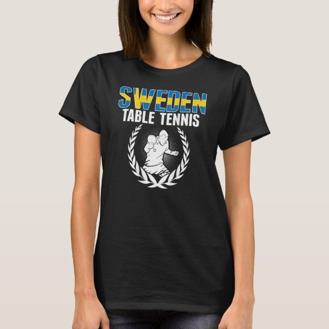 Sverige Bord Tennis Svenska Ping Pong Team Support T Shirt (Framsida)