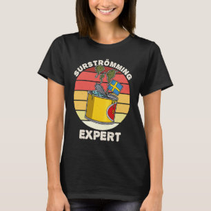 Sverige Svensk fiskspecialitet Surstromming kräkfi T Shirt