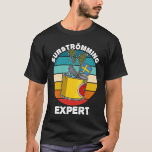 Sverige Svensk fiskspecialitet Surstromming puke f T Shirt