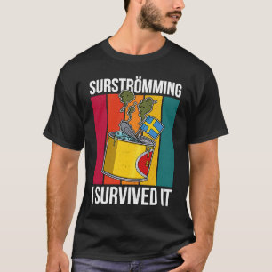 Sverige Svensk fiskspecialitet Surstromming puke f T Shirt