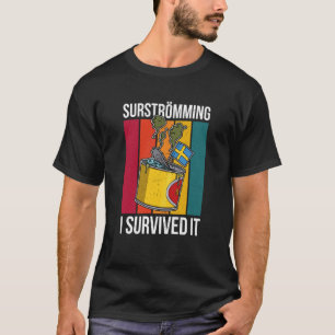 Sverige Svensk fiskspecialitet Surstromming puke f T Shirt