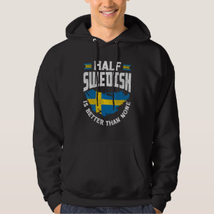 Sverige Svensk Sverige Flagga Halv Svenskt Är Bätt Hoodie