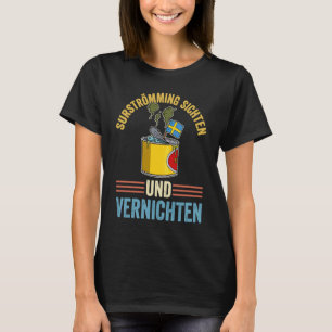Sverige Svenskt fiskspecialitet Surstromming kräk T Shirt