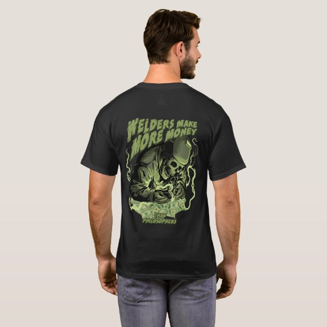 Svetsare Tjänar Mer Pengar T Shirt (Hel baksida)