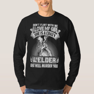 Svetsarskjorta till flickvän roliga svetsarsärk t shirt