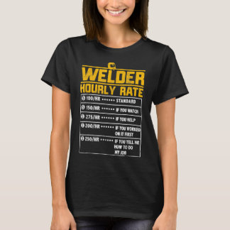 Svetsgåva till Welder med uppskattad timtaxa T Shirt