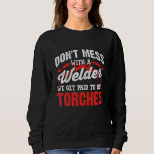 Svetsning Svetsare Metalarbetare Rör Inte En Svets T Shirt