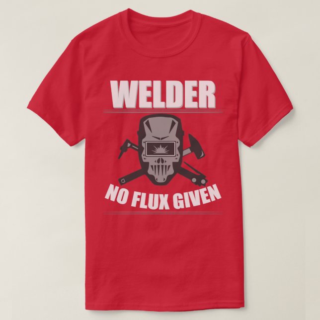 Svetsskydd Ingen flux given T Shirt (Design framsida)