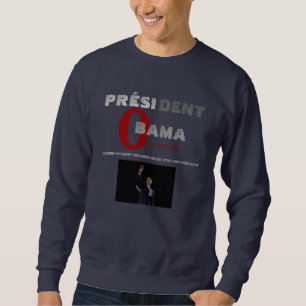 SVETT FÖR PRESIDENTOBAMA INVIGNING - FRANSK SWEATSHIRT
