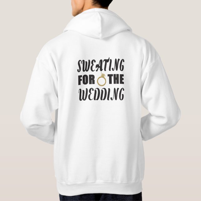 Svettas för bröllopet hoodie (Baksida)