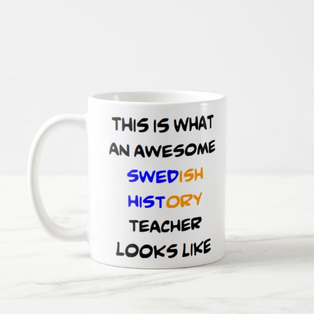 Svetthistorielärare, fantastisk kaffemugg (Vänster)