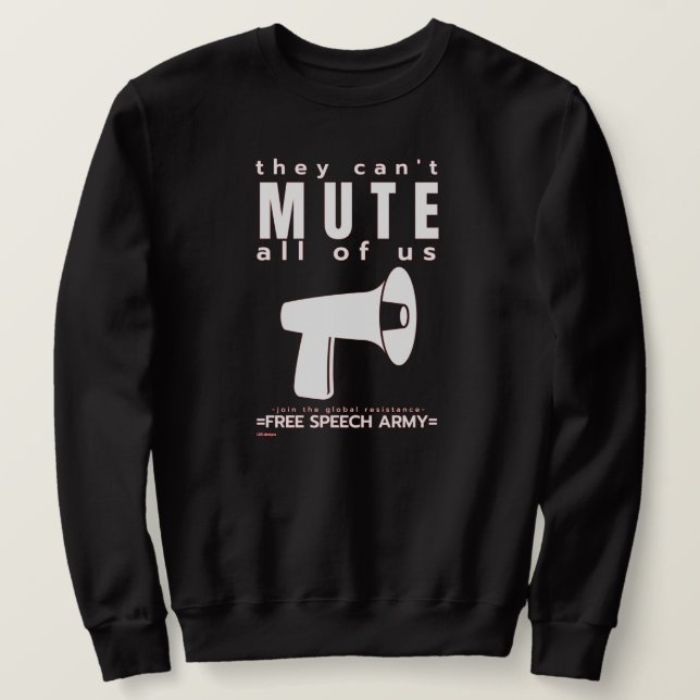 Svettskjorta "DE KAN INTE MUTE..." Lång Ärmad Tröja (Design framsida)