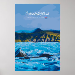 Svínafellsjökull, Iceland - Glacier View Poster