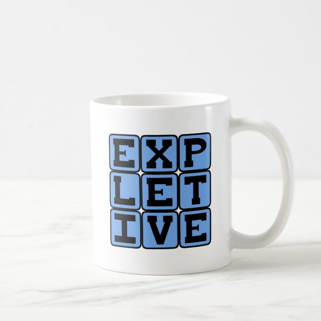 Svordom, grovt språk kaffemugg (Höger)