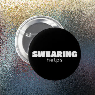 Svordomar Hjälper Rolig Stresslindring Citat   Vit Knapp