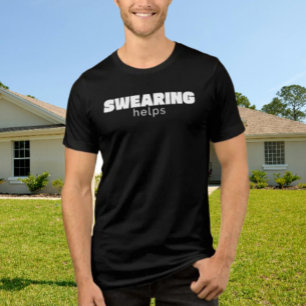 Svordomar Hjälper Rolig Stresslindring Citat Vit T Shirt