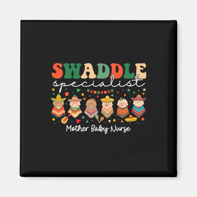 Swaddle Specialist Mexikanska Mor Magnet (Framsidan)