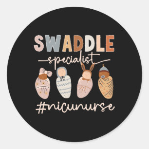 Swaddle Specialist Nicu Nurse Neonatal Intensive C Runt Klistermärke