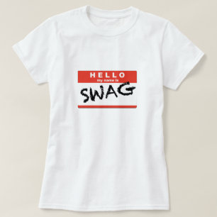 SWAG T-Shirt
