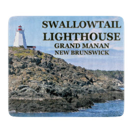 Swallowtail Lighthouse Grand Manan Cutter Board